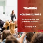 TRAINING | Proposal Writing and Project Management for EU Horizon Europe Program | 24-25 July 2025